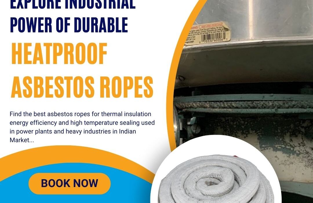 Explore Industrial Power of Durable Heatproof Asbestos Ropes Explore Industrial Power of Durable Heatproof Asbestos Ropes
